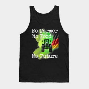 No Farmer, No Food, No Future Tank Top
